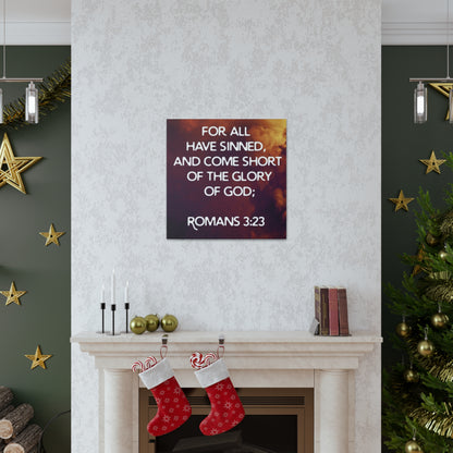 "For All Have Sinned And Come Short Of The Glory Of God" Wall Art - Weave Got Gifts - Unique Gifts You Won’t Find Anywhere Else!