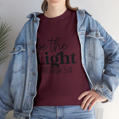 "Be The Light - Matthew 5:14" T-Shirt - Weave Got Gifts - Unique Gifts You Won’t Find Anywhere Else!