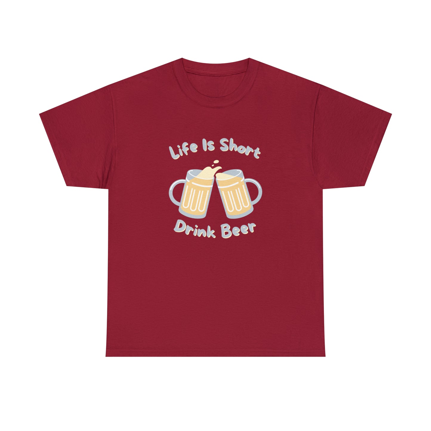 "Life Is Short, Drink Beer" T-Shirt - Weave Got Gifts - Unique Gifts You Won’t Find Anywhere Else!