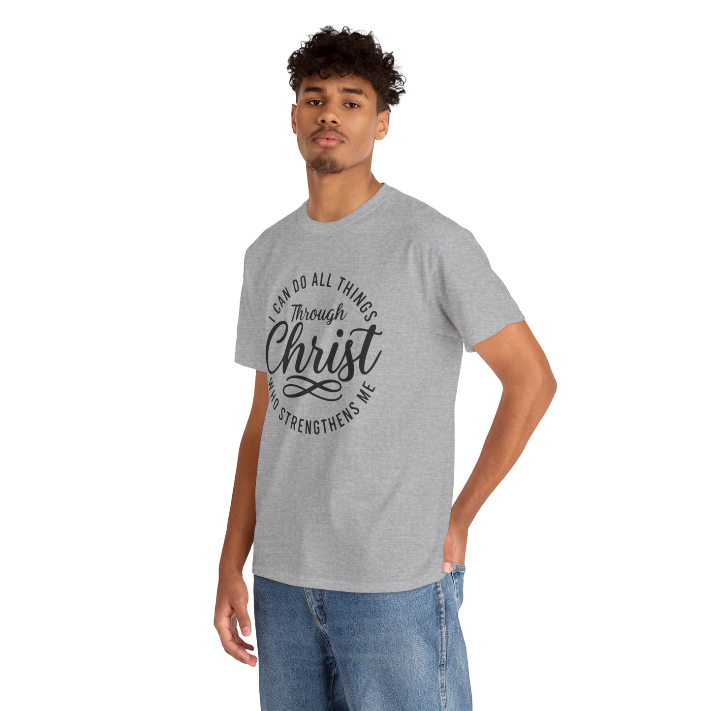I Can Do All Things Through Christ T-Shirt