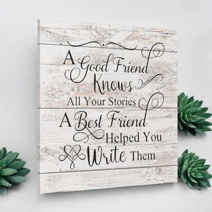 "Indoor Canvas Gallery Wrap: Friendship Quote" - High-detail printing on a textured cotton canvas, celebrating the beauty of friendship.
