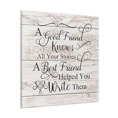 "Artist-Grade Cotton Canvas with Friendship Quote" - Combines rustic charm and emotional depth, enhancing room aesthetics.