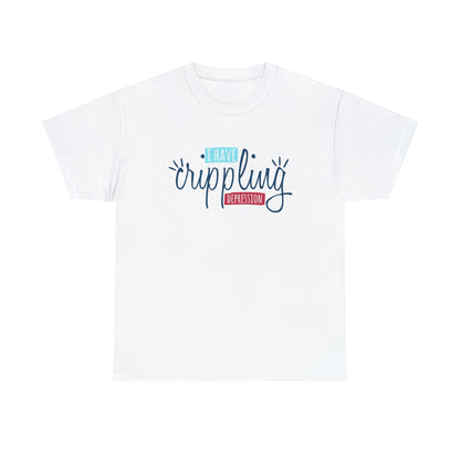 "I Have Crippling Depression" T-Shirt - Weave Got Gifts - Unique Gifts You Won’t Find Anywhere Else!