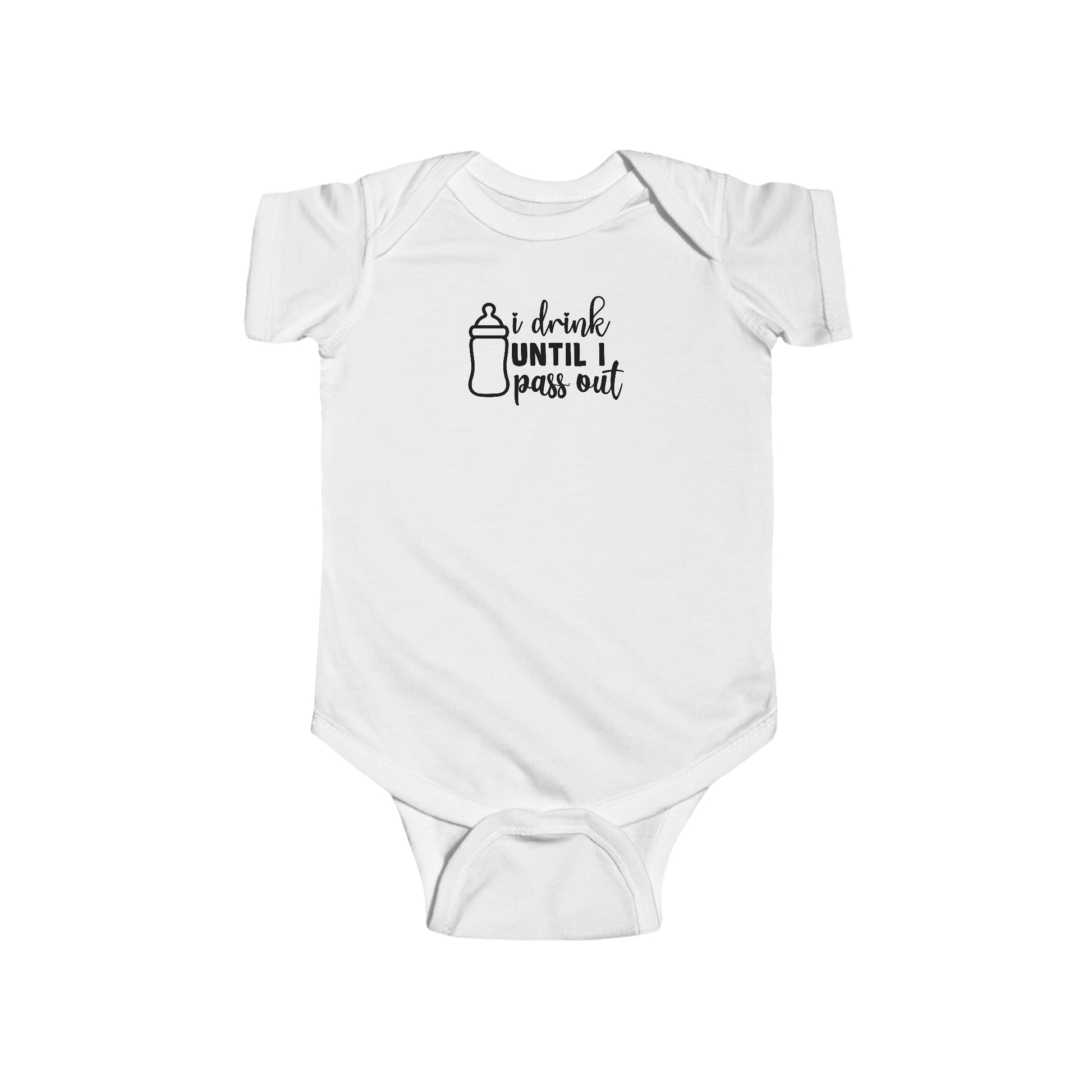 "I Drink Until I Pass Out" Infant Bodysuit - Weave Got Gifts - Unique Gifts You Won’t Find Anywhere Else!
