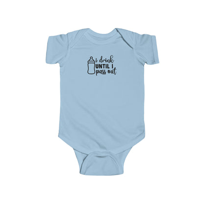 "I Drink Until I Pass Out" Infant Bodysuit - Weave Got Gifts - Unique Gifts You Won’t Find Anywhere Else!