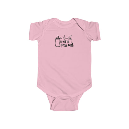 "I Drink Until I Pass Out" Infant Bodysuit - Weave Got Gifts - Unique Gifts You Won’t Find Anywhere Else!