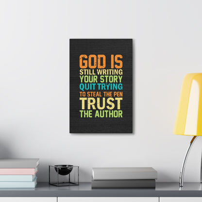 "God Is Still Writing Your Story" Wall Art - Weave Got Gifts - Unique Gifts You Won’t Find Anywhere Else!