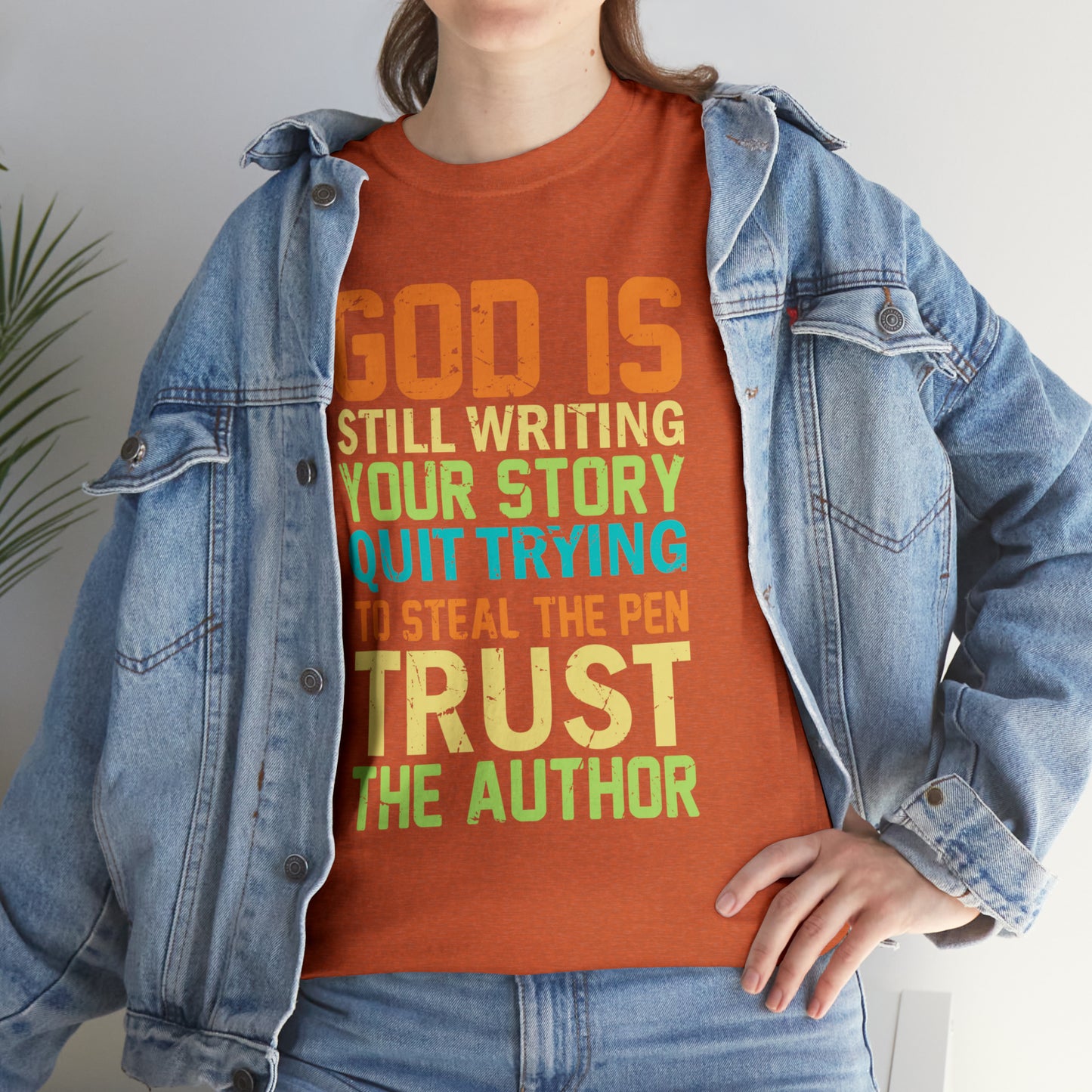 "God Is Still Writing Your Story" T-Shirt - Weave Got Gifts - Unique Gifts You Won’t Find Anywhere Else!