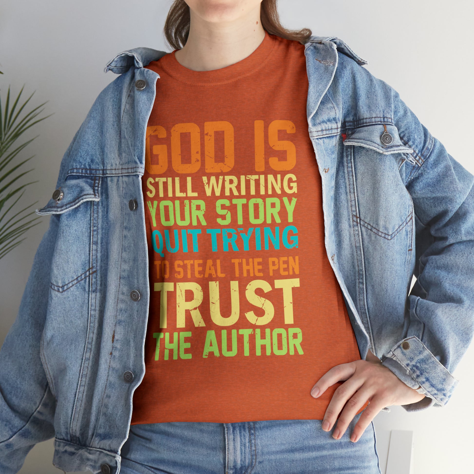 "God Is Still Writing Your Story" T-Shirt - Weave Got Gifts - Unique Gifts You Won’t Find Anywhere Else!