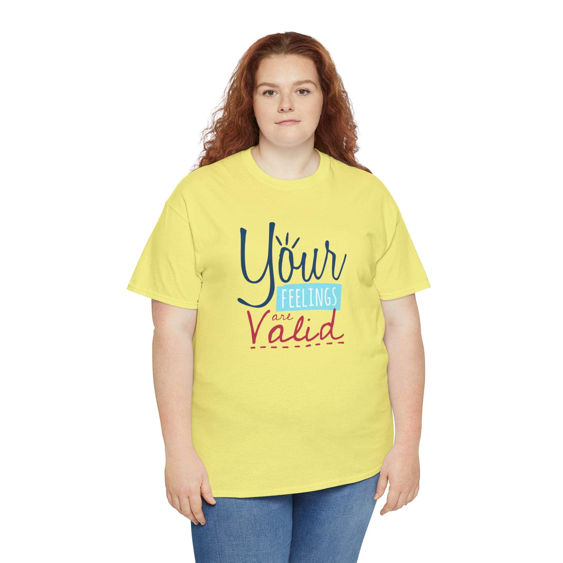 "Your Feelings Are Valid" T-Shirt - Weave Got Gifts - Unique Gifts You Won’t Find Anywhere Else!