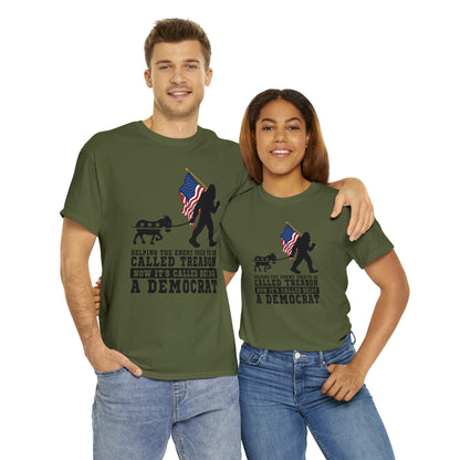 "Democrat Treason" T-Shirt - Weave Got Gifts - Unique Gifts You Won’t Find Anywhere Else!