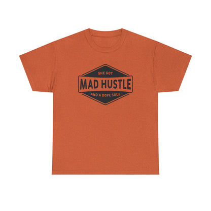 "She Got Mad Hustle" T-Shirt - Weave Got Gifts - Unique Gifts You Won’t Find Anywhere Else!