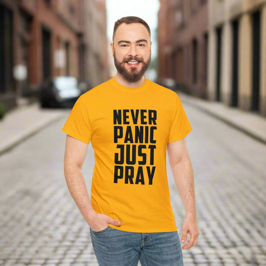 Just Pray Shirt – "Never Panic, Just Pray" Christian T-Shirt