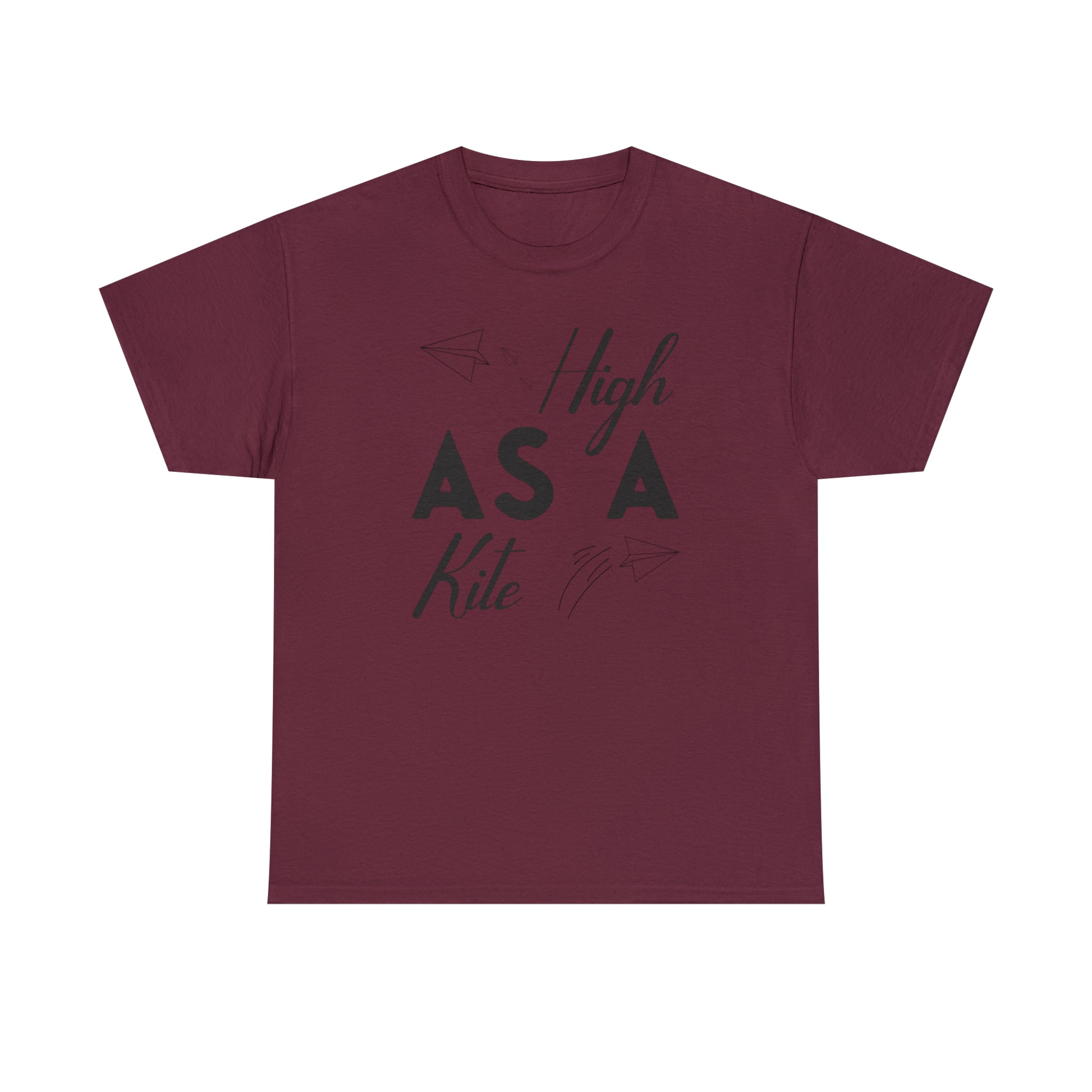 "High As A Kite"T-Shirt - Weave Got Gifts - Unique Gifts You Won’t Find Anywhere Else!