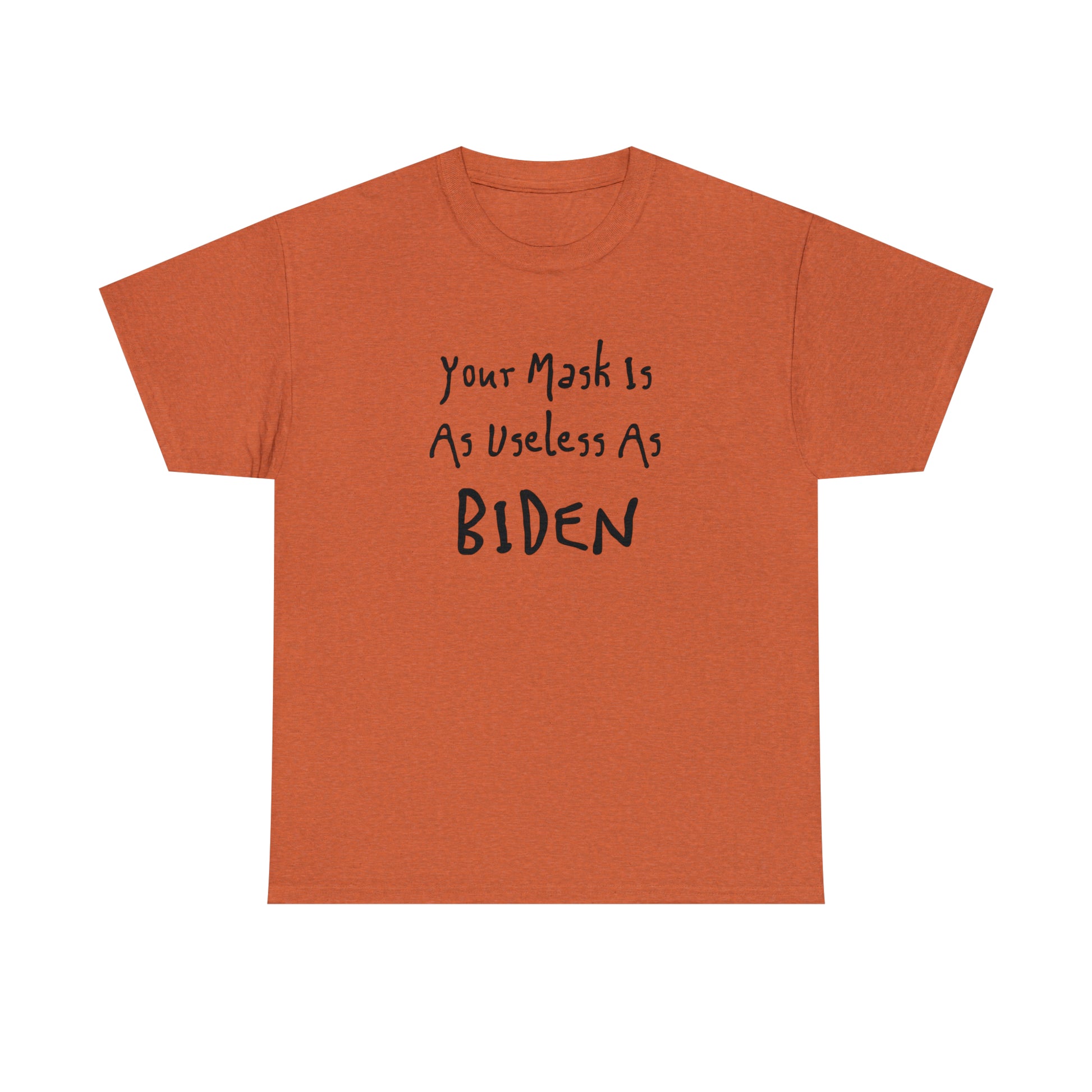 "Your Mask Is As Useless As Biden" T-Shirt - Weave Got Gifts - Unique Gifts You Won’t Find Anywhere Else!