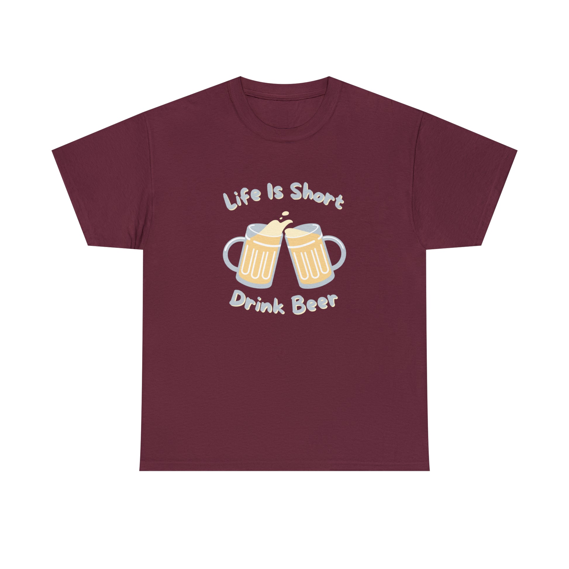 "Life Is Short, Drink Beer" T-Shirt - Weave Got Gifts - Unique Gifts You Won’t Find Anywhere Else!