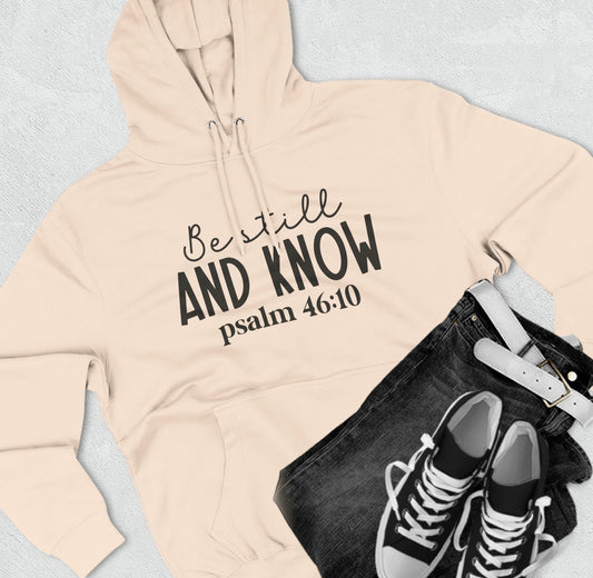 "Be Still And Know" Hoodie - Weave Got Gifts - Unique Gifts You Won’t Find Anywhere Else!