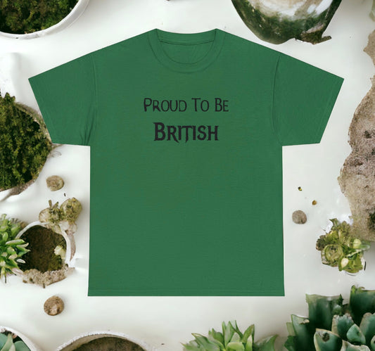 "Proud To Be British" T-Shirt - Weave Got Gifts - Unique Gifts You Won’t Find Anywhere Else!
