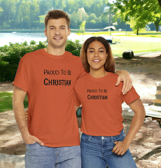"Proud To Be Christian" T-Shirt - Weave Got Gifts - Unique Gifts You Won’t Find Anywhere Else!
