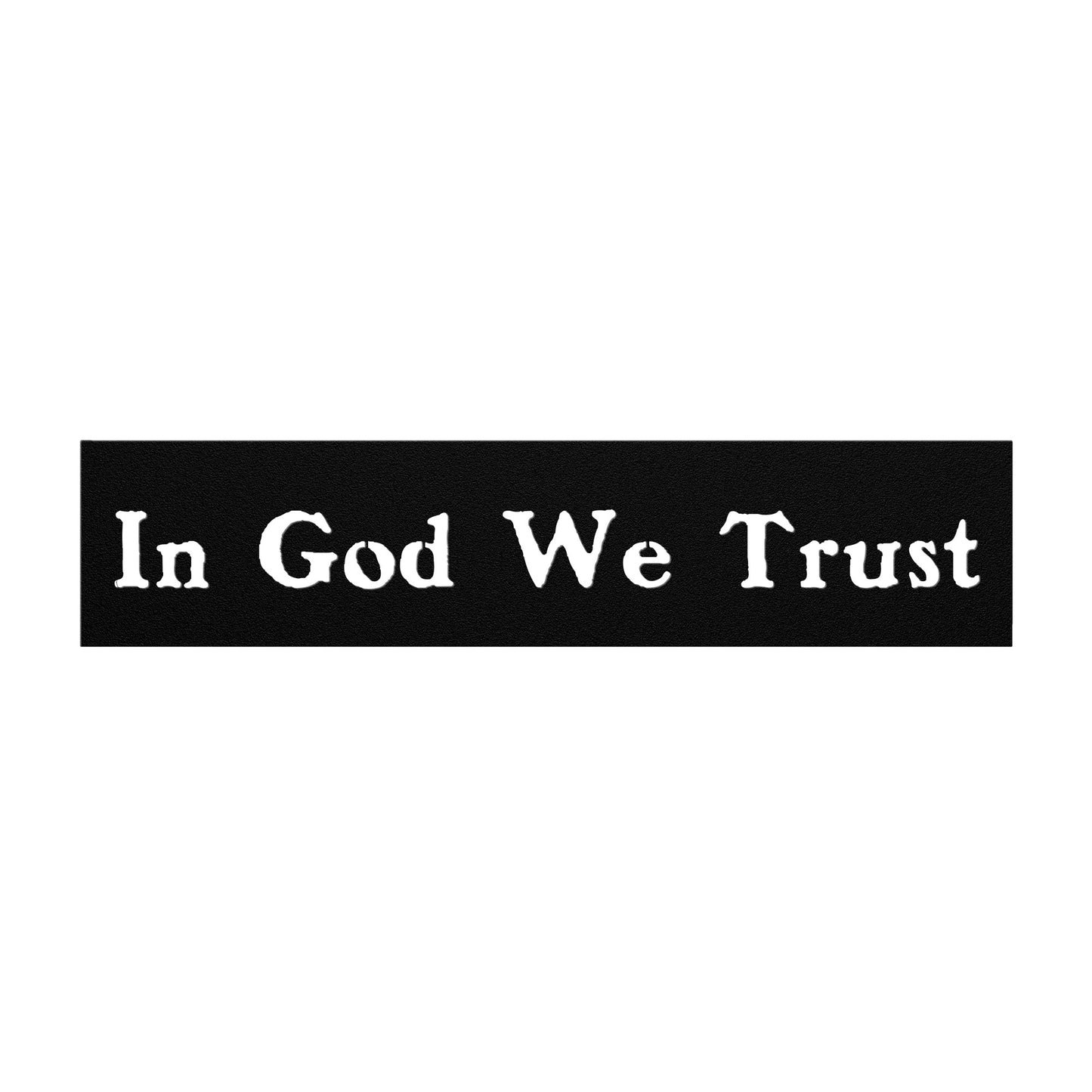 Metal sign with "In God We Trust" motto for home decor