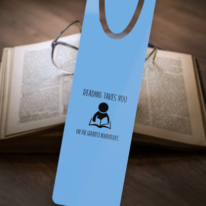 "Reading Takes You On The Greatest Adventures" Aluminum Bookmark - Weave Got Gifts - Unique Gifts You Won’t Find Anywhere Else!