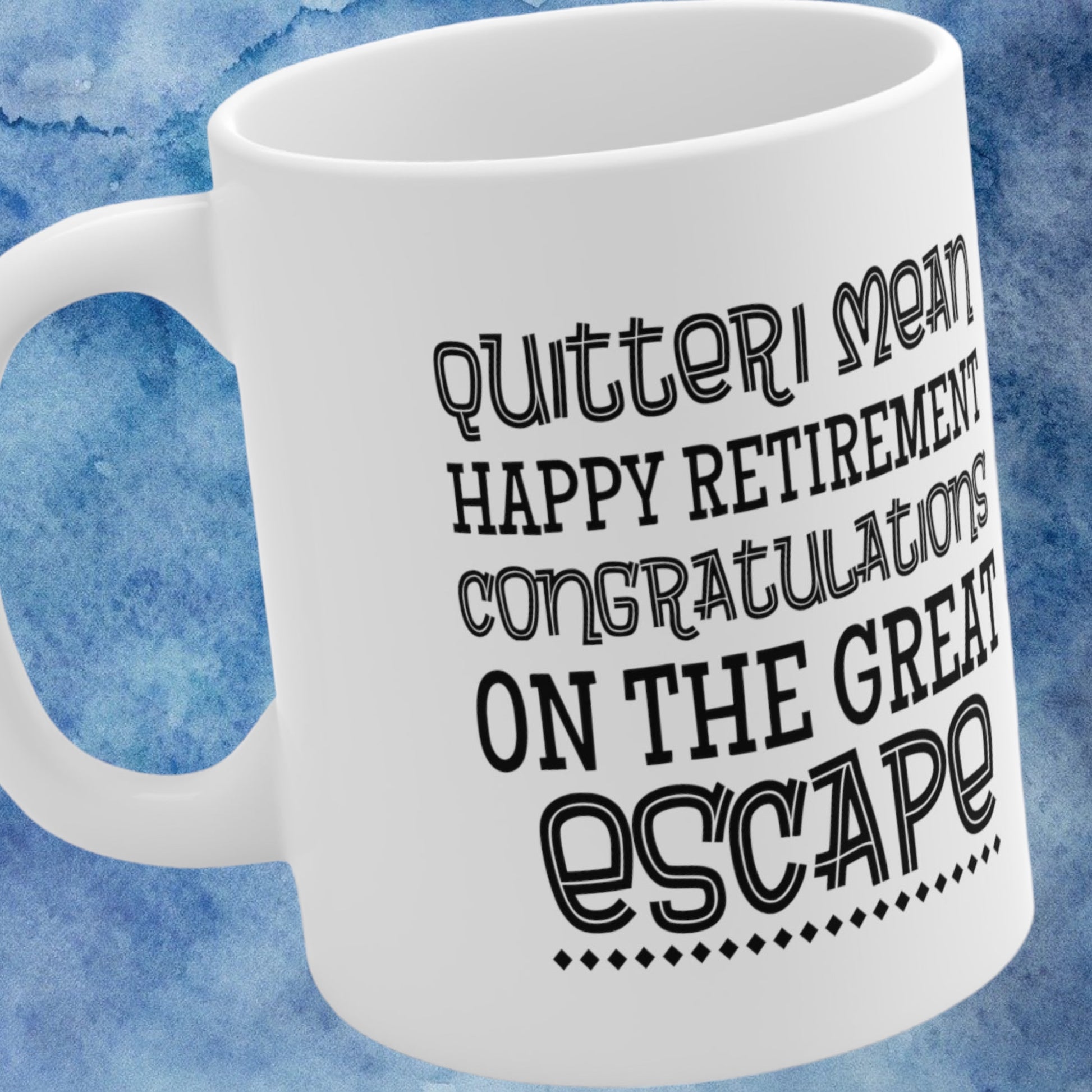 "Quitter" Coffee Mug - Weave Got Gifts - Unique Gifts You Won’t Find Anywhere Else!