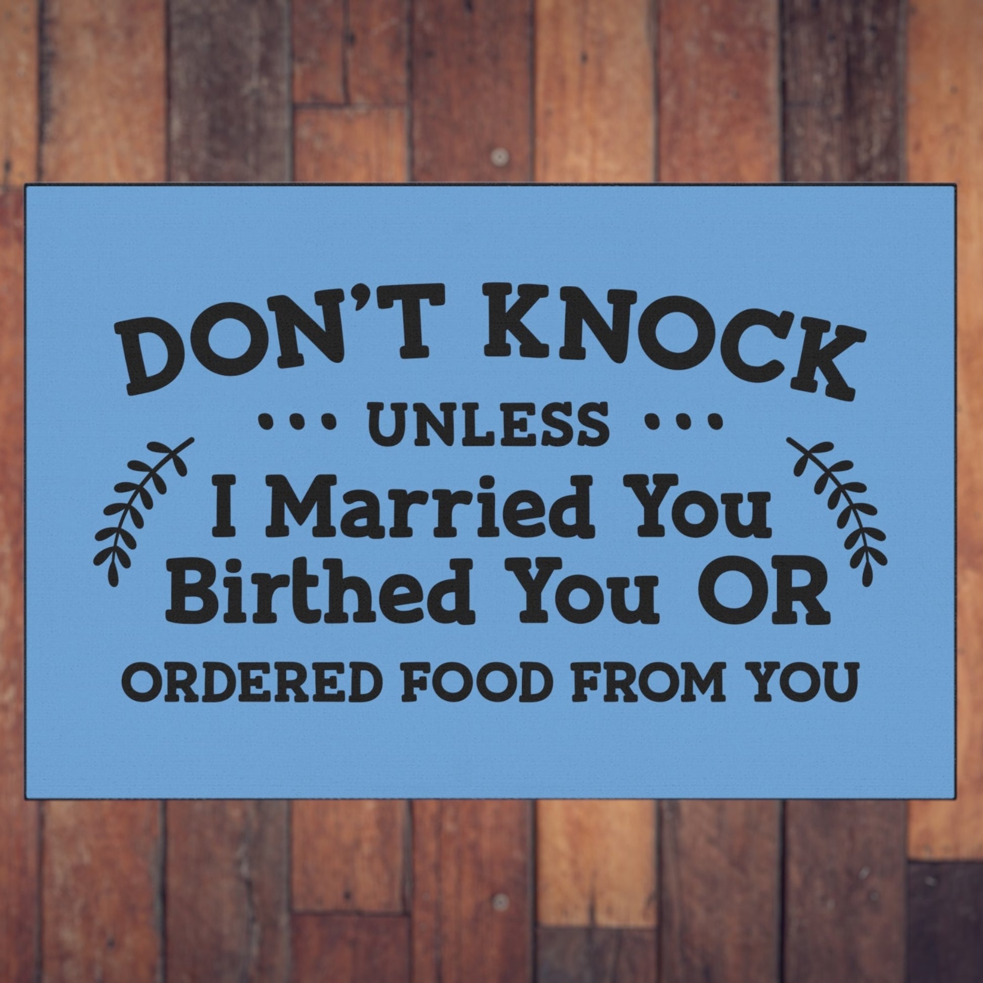 Sarcastic welcome mat for couples
