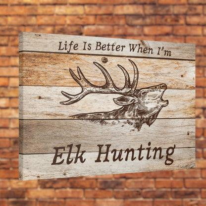 Elk canvas wall art with rustic wood background and hunting quote

