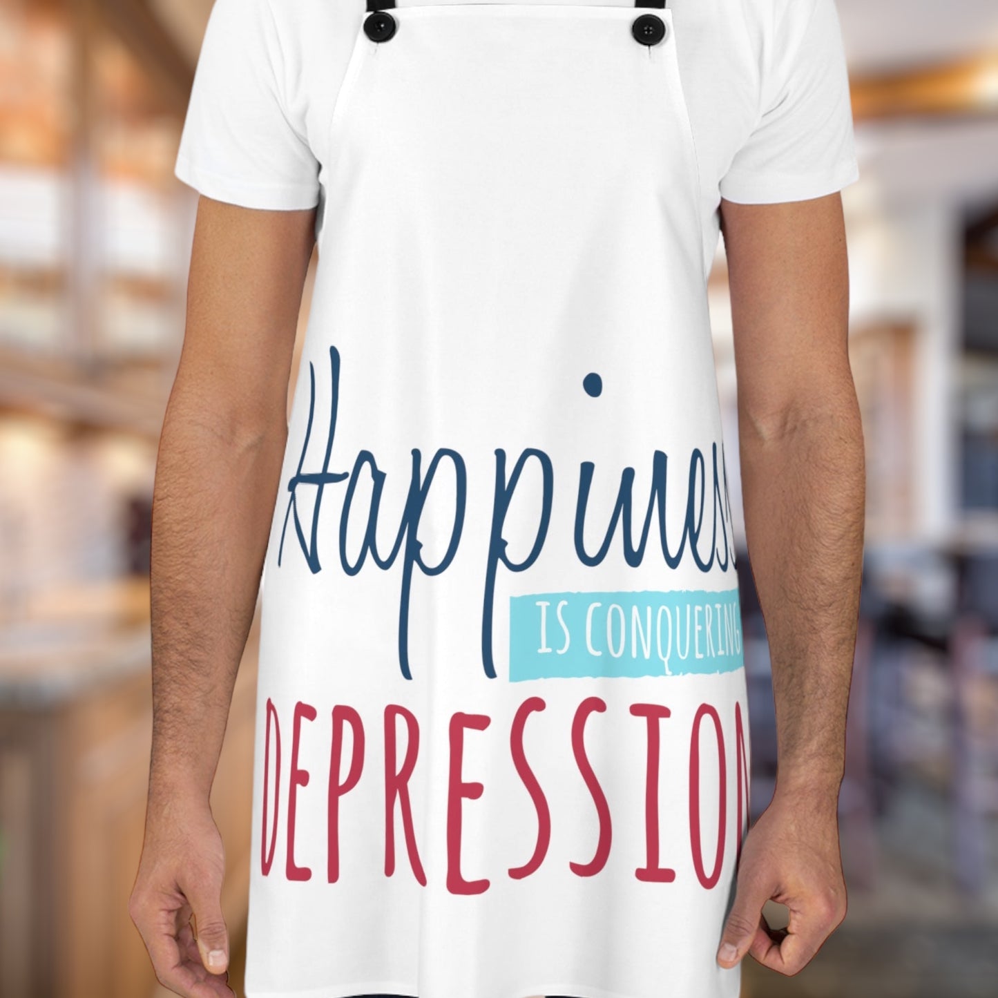 "Happiness Is Conquering Depression" Apron - Weave Got Gifts - Unique Gifts You Won’t Find Anywhere Else!