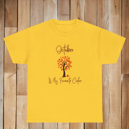 "October Is My Favorite Color" T-Shirt - Weave Got Gifts - Unique Gifts You Won’t Find Anywhere Else!