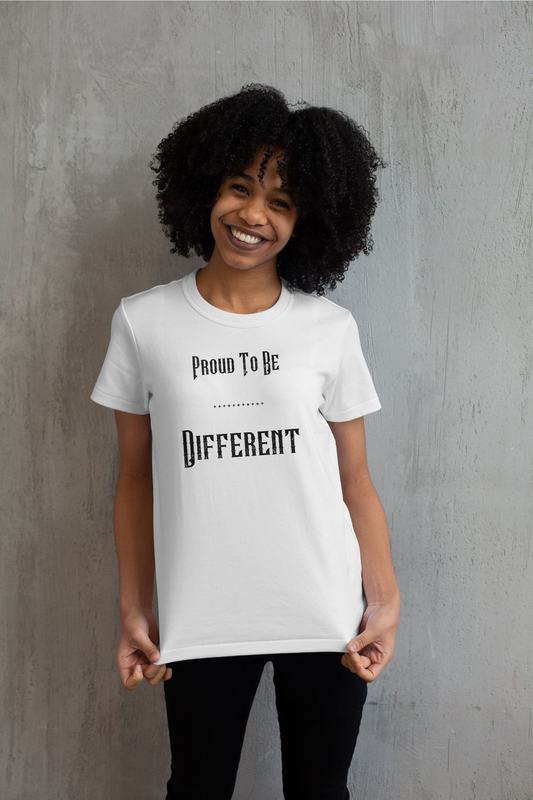 "Proud to Be Different" T-Shirt - Weave Got Gifts - Unique Gifts You Won’t Find Anywhere Else!