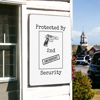 "Protected By 2nd Amendment Security" Metal Sign - Weave Got Gifts - Unique Gifts You Won’t Find Anywhere Else!