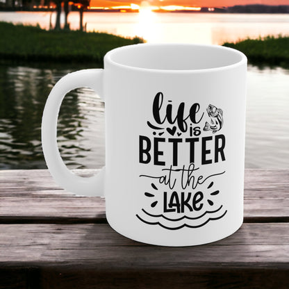"Life Is Better At The Lake" white ceramic coffee mug