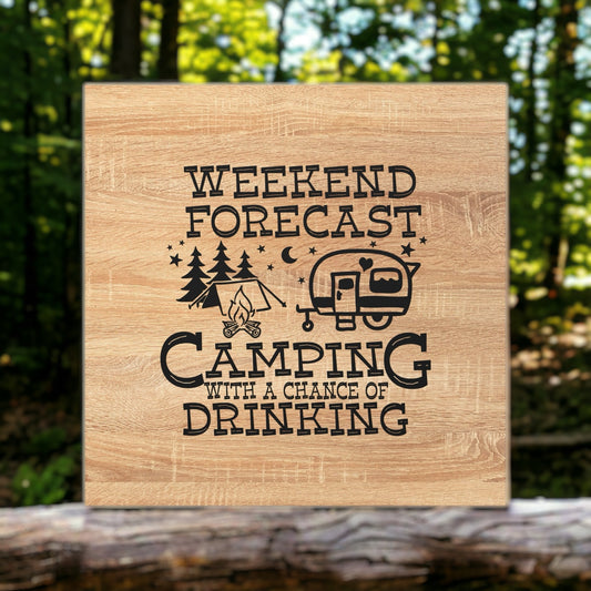 "Weekend Forecast, Camping & Drinking" Wall Art - Weave Got Gifts - Unique Gifts You Won’t Find Anywhere Else!