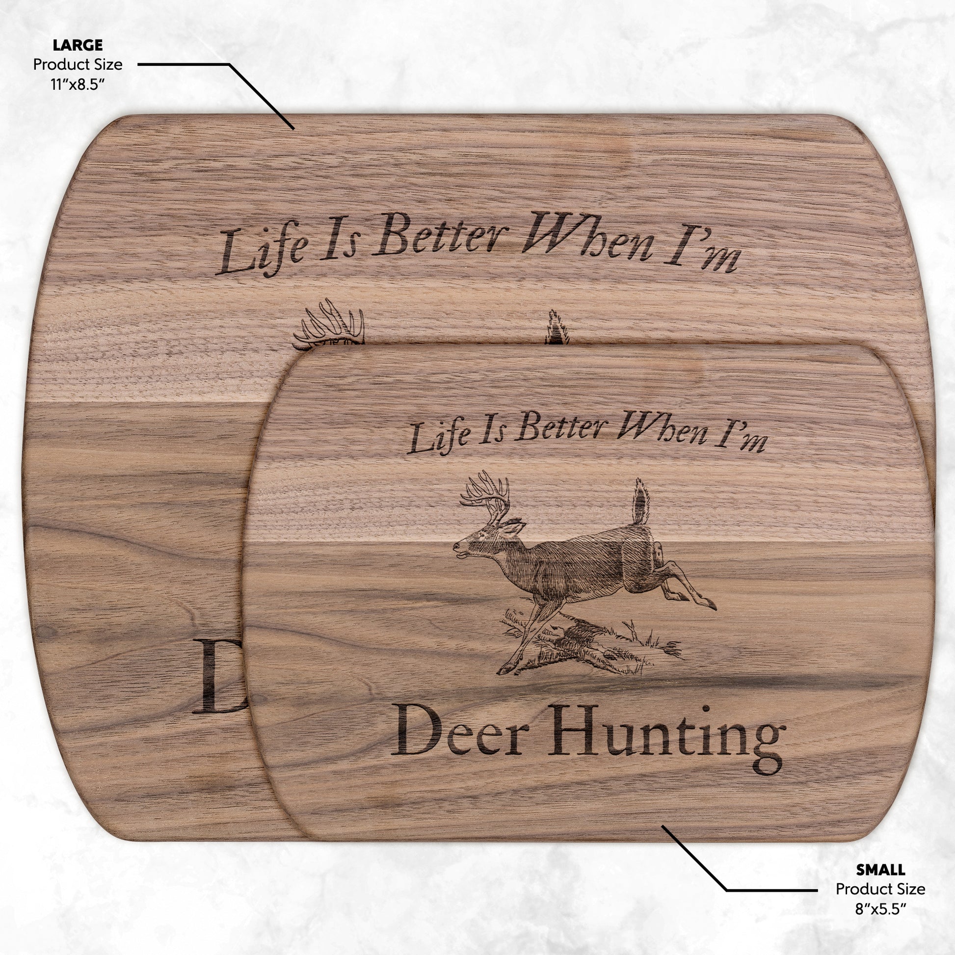 Deer cutting board engraved with Life Is Better When I’m Deer Hunting

