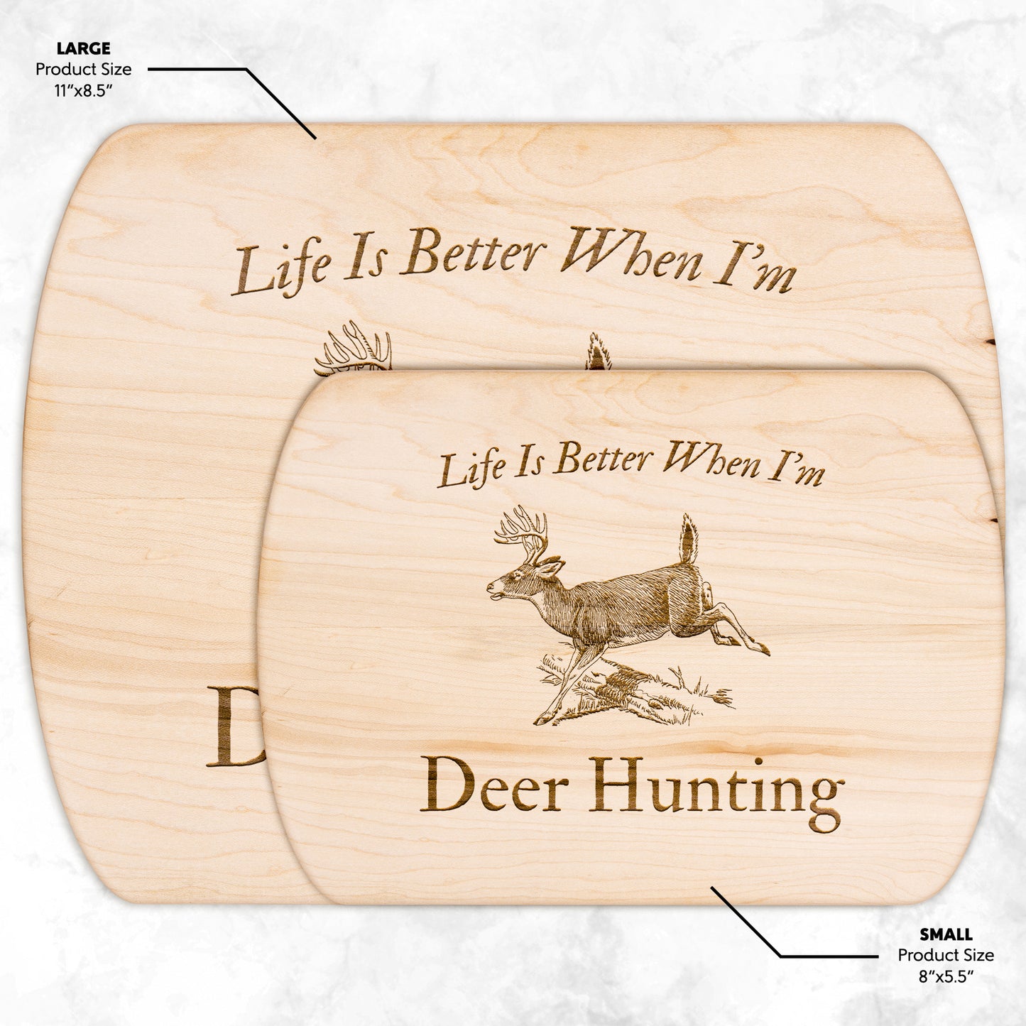 "Life Is Better When I'm Deer Hunting" Hardwood Cutting Board - Weave Got Gifts - Unique Gifts You Won’t Find Anywhere Else!