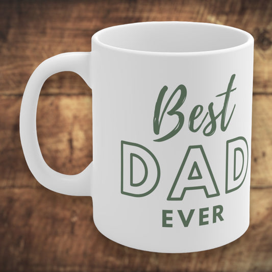 "Best Dad Ever" Coffee Mug - Weave Got Gifts - Unique Gifts You Won’t Find Anywhere Else!