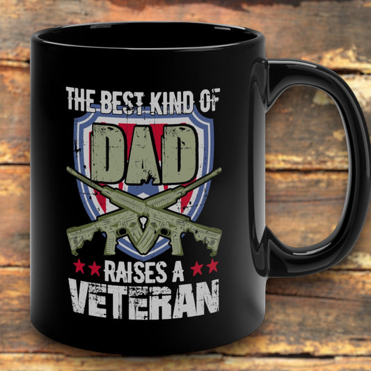 Black ceramic mug with the best kind of dad raises a veteran text
