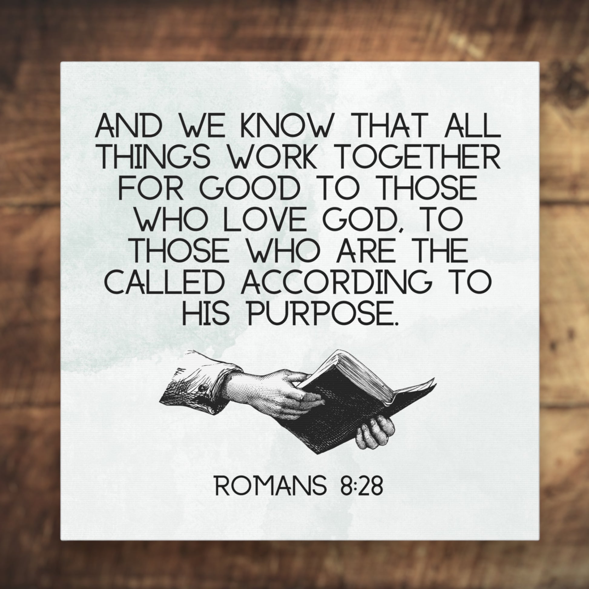 Bible verse sign with Romans 8:28
