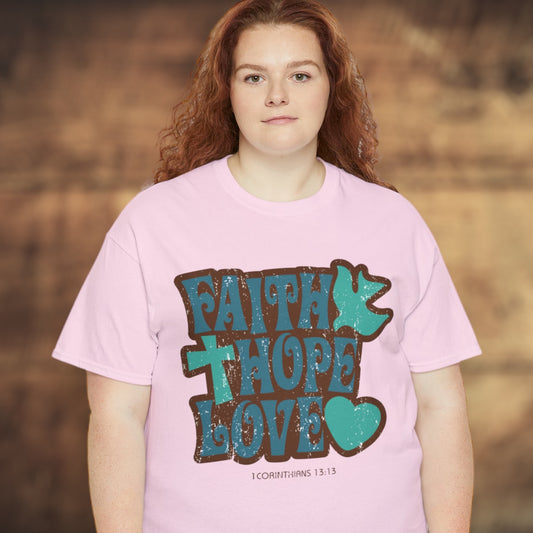 "Faith, Hope, Love" T-Shirt - Weave Got Gifts - Unique Gifts You Won’t Find Anywhere Else!