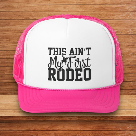 "This Ain't My First Rodeo" Hat - Weave Got Gifts - Unique Gifts You Won’t Find Anywhere Else!