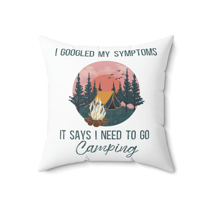 "Google Says I Need To Go Camping" Throw Pillow - Weave Got Gifts - Unique Gifts You Won’t Find Anywhere Else!