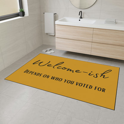 "Welcome-ish depends on votes" funny entrance mat