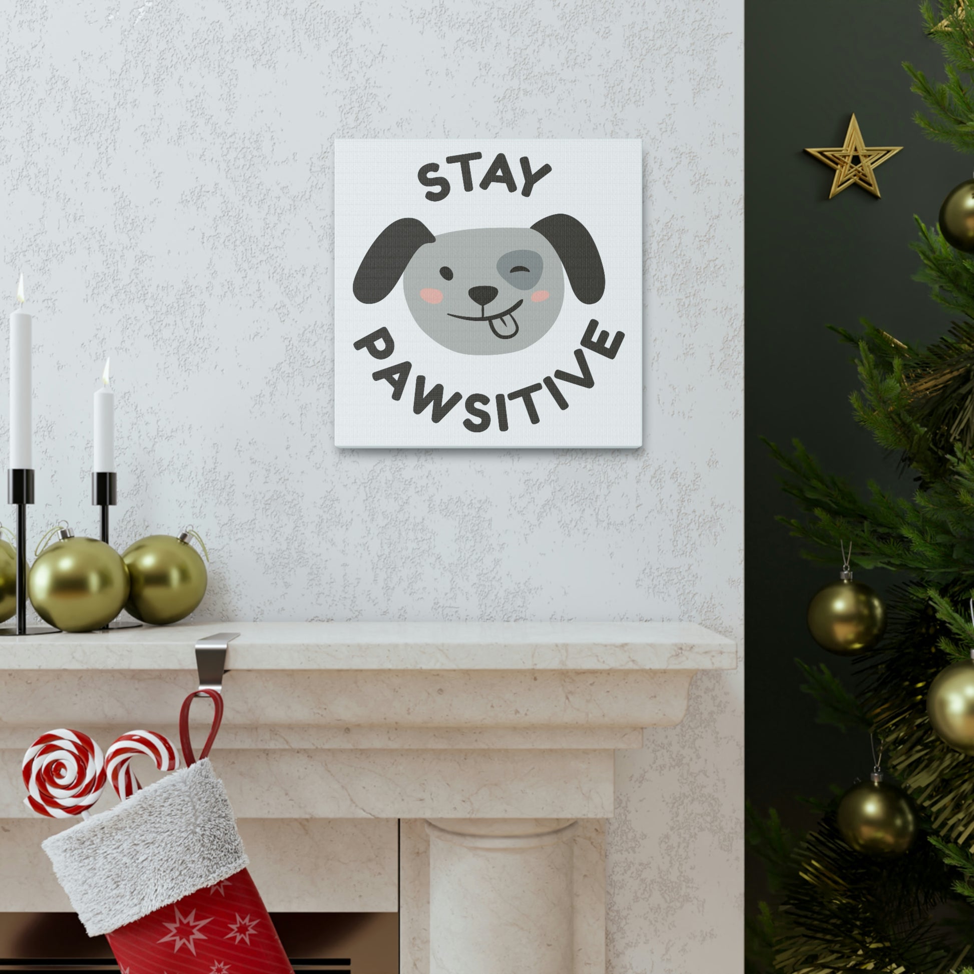 "Stay Pawsitive" Canvas Wall Art - Weave Got Gifts - Unique Gifts You Won’t Find Anywhere Else!