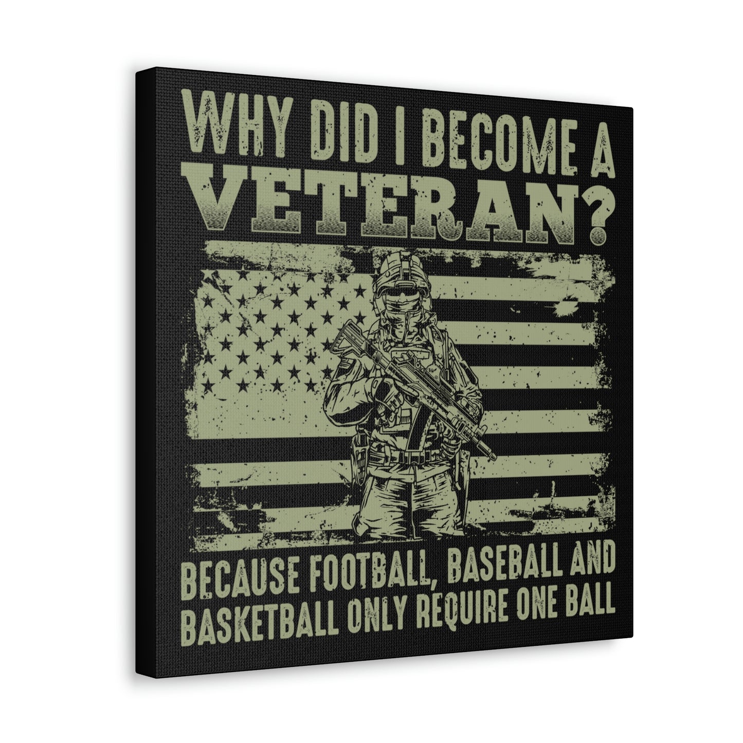 "Why Did I Become A Veteran?" Wall Art - Weave Got Gifts - Unique Gifts You Won’t Find Anywhere Else!