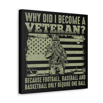 "Why Did I Become A Veteran?" Wall Art - Weave Got Gifts - Unique Gifts You Won’t Find Anywhere Else!