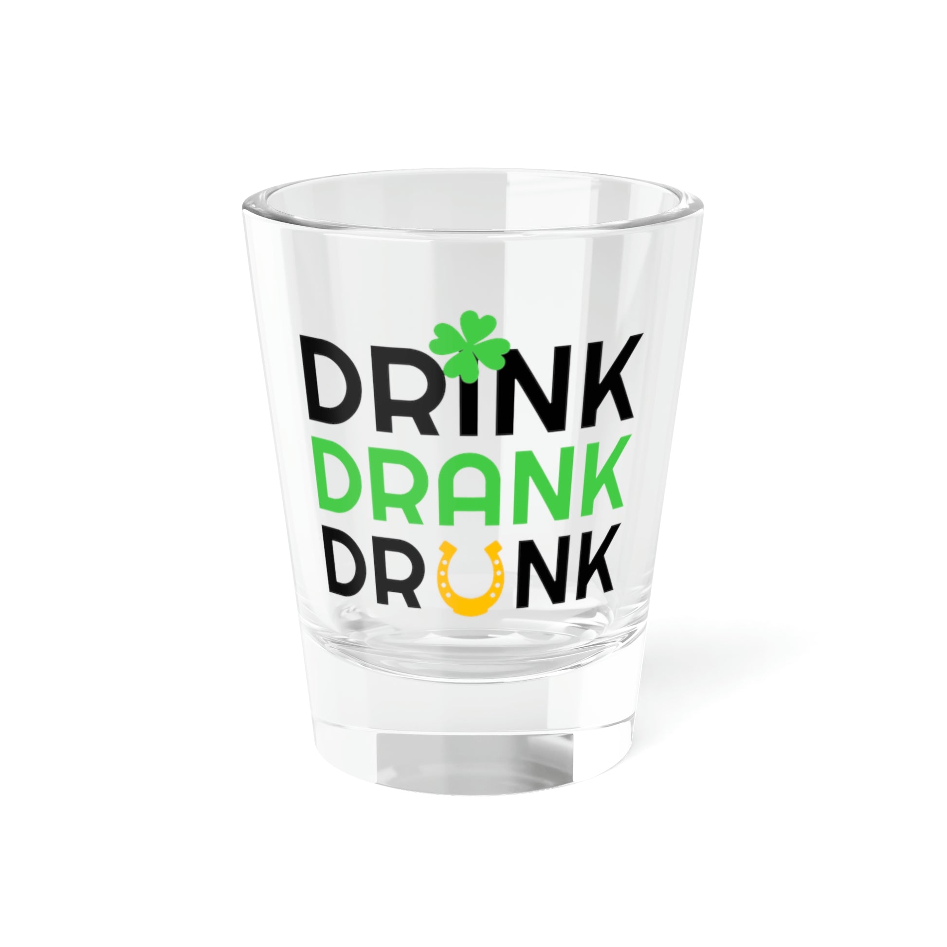 Funny Irish shot glass for St. Patrick’s Day
