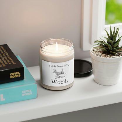“Life Is Better In The Woods” Scented Soy Candle - Weave Got Gifts - Unique Gifts You Won’t Find Anywhere Else!