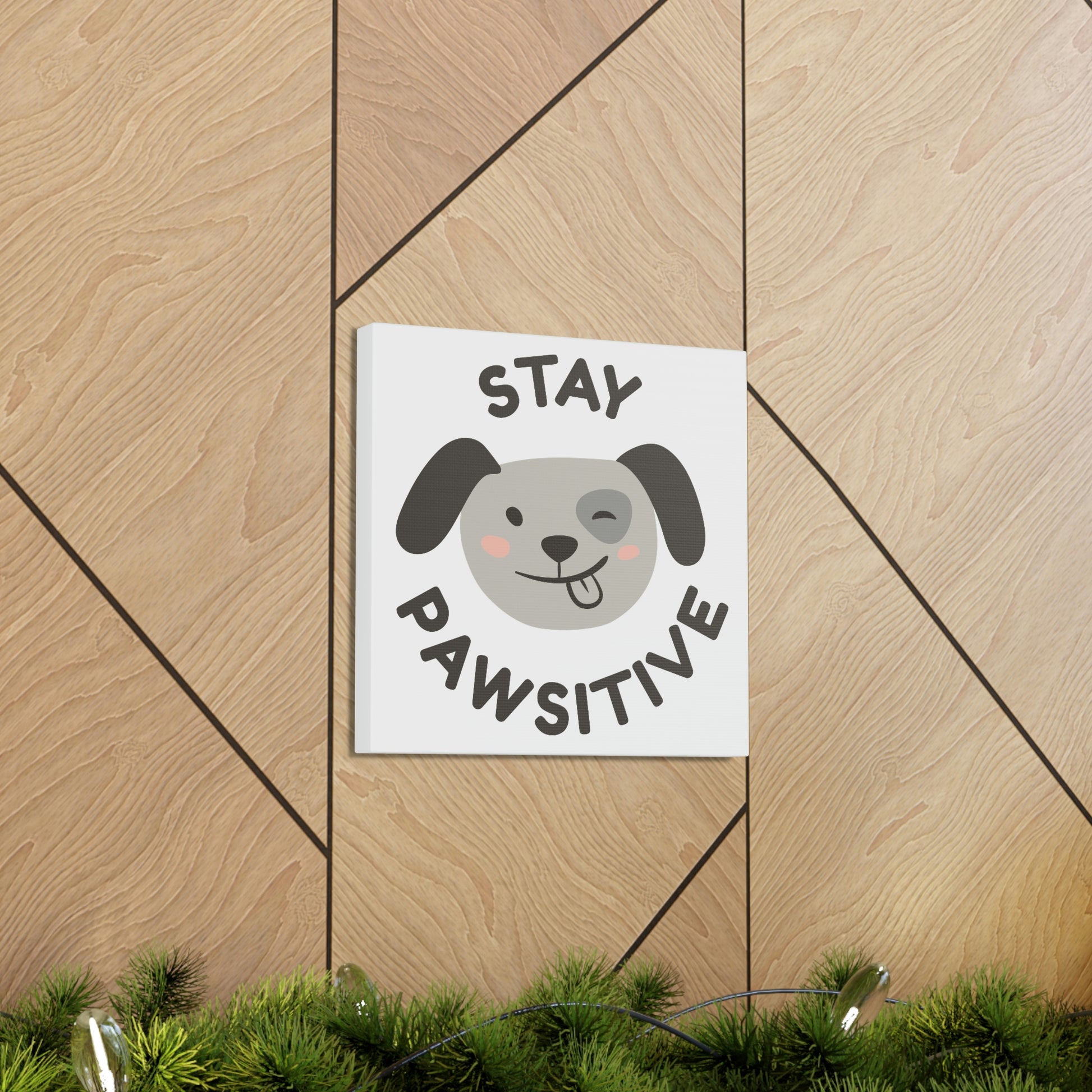 "Stay Pawsitive" Canvas Wall Art - Weave Got Gifts - Unique Gifts You Won’t Find Anywhere Else!