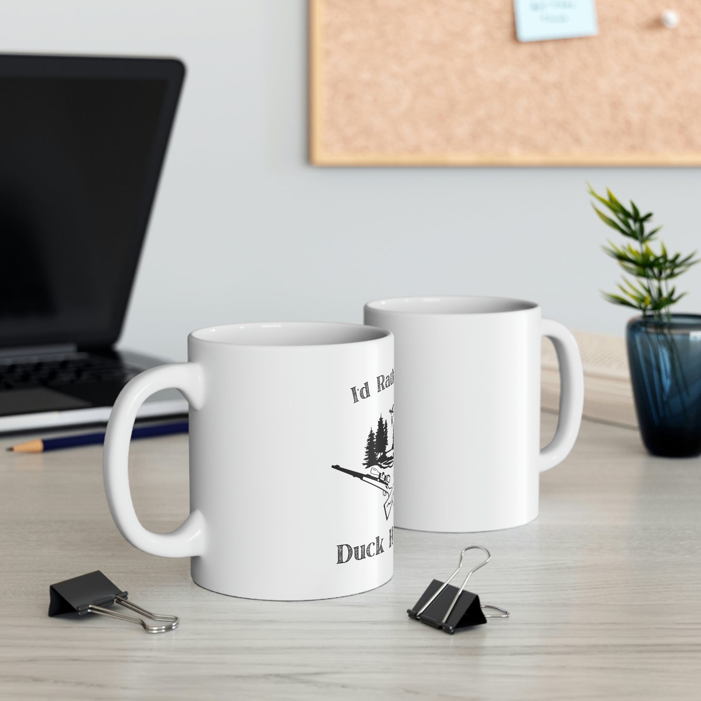 "I'd Rather Be Duck Hunting" Coffee Mug - Weave Got Gifts - Unique Gifts You Won’t Find Anywhere Else!